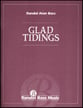 Glad Tidings SATB Choral Score cover